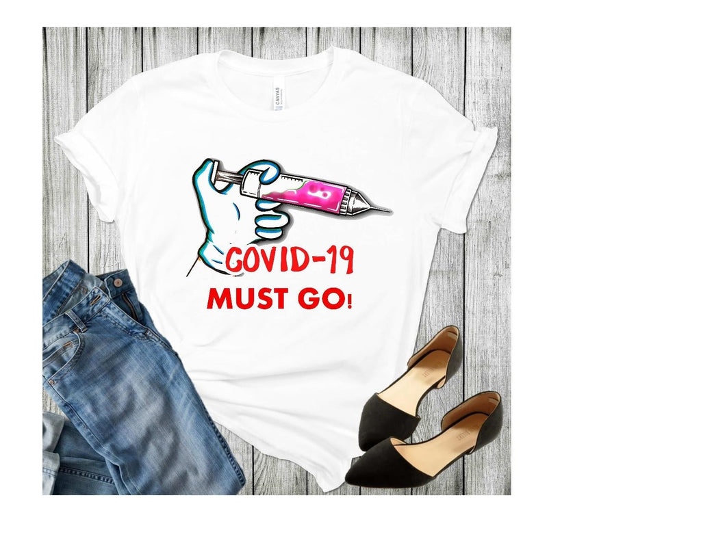 Covid 19 must go short sleeve bella canvas t-shirt