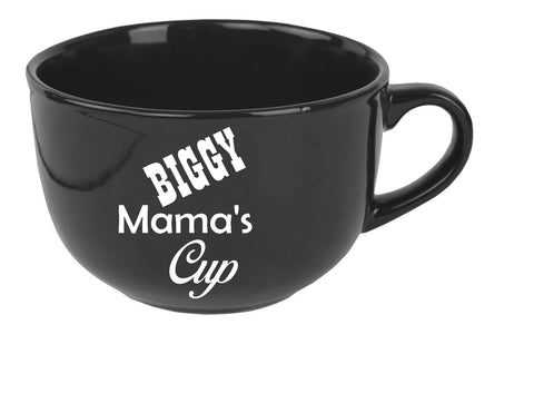 Biggy Mama's Cup